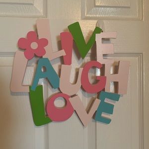Live Laugh Love door sign